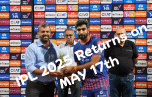IPL 2025 Returns on May 17