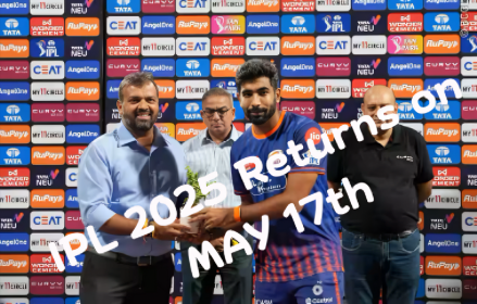 IPL 2025 Returns on May 17