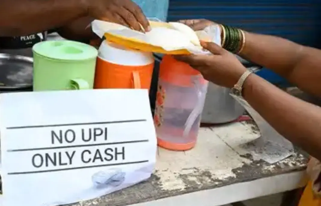 No UPI Only Cash
