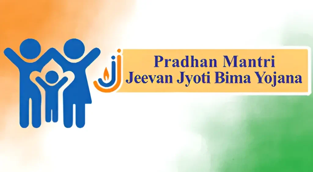Pradhan Mantri Jeevan Jyoti Bima Yojana